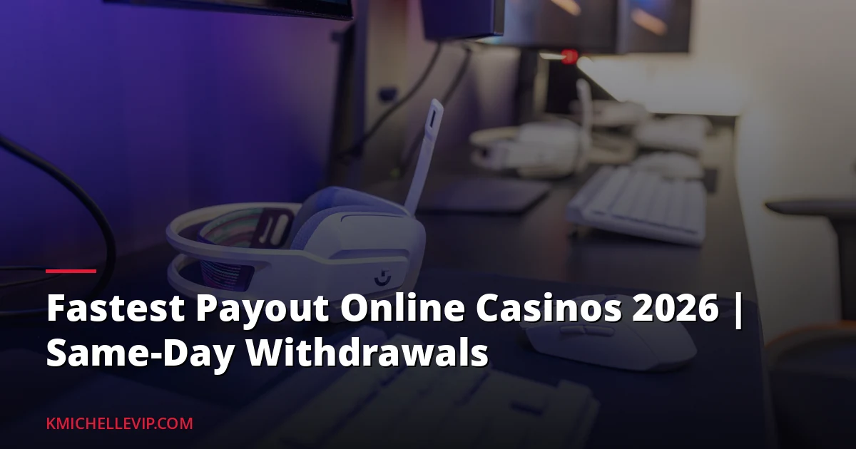 Fastest Payout Online Casinos vs. Instant Withdrawal Casinos — Is There a Difference? — illustrated overview