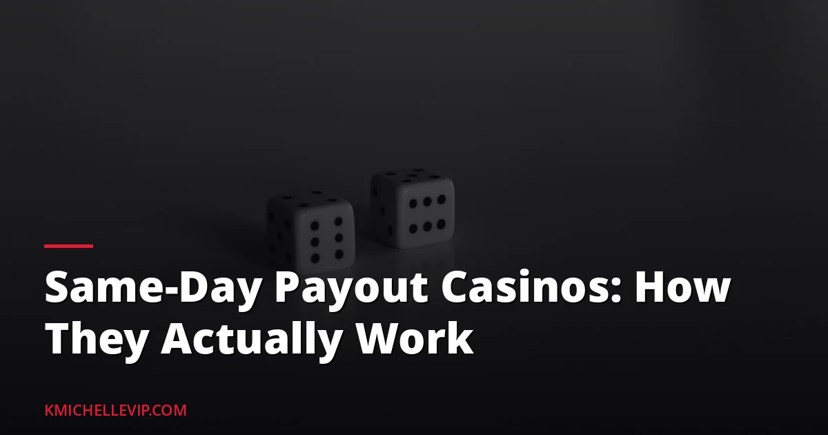Same-Day Payout Casinos: How They Actually Work — illustrated overview